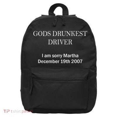 Gods Drunkest Driver I Am Sorry M.Ar.Tha December 19th 2007 16 in Basic Backpack