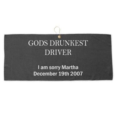 Gods Drunkest Driver I Am Sorry M.Ar.Tha December 19th 2007 Large Microfiber Waffle Golf Towel