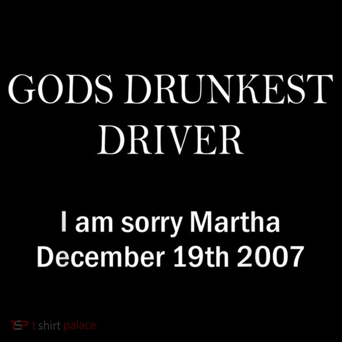 Gods Drunkest Driver I Am Sorry M.Ar.Tha December 19th 2007 Baby Bodysuit