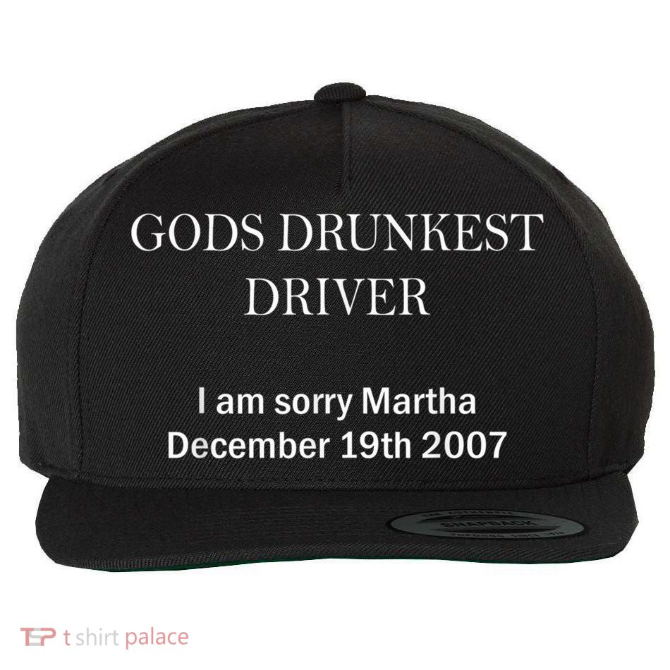 Gods Drunkest Driver I Am Sorry M.Ar.Tha December 19th 2007 Wool Snapback Cap
