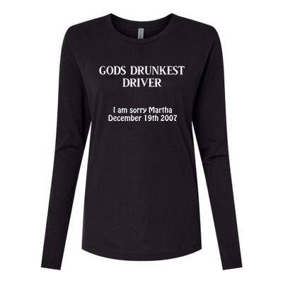 Gods Drunkest Driver I Am Sorry Martha December 19th 2007 Womens Cotton Relaxed Long Sleeve T-Shirt