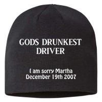 Gods Drunkest Driver I Am Sorry Martha December 19th 2007 Sustainable Beanie