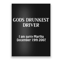 Gods Drunkest Driver I Am Sorry Martha December 19th 2007 Poster