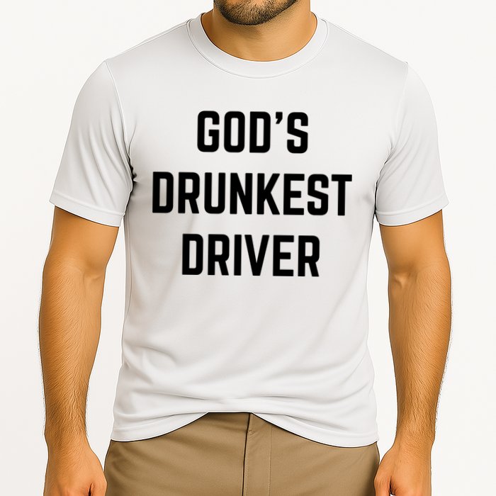 God's Drunkest Driver Funny Tee Cooling Performance Crew T-Shirt