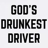 God's Drunkest Driver Funny Tee Flat Bill Trucker Hat