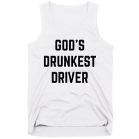God's Drunkest Driver Funny Tee Tank Top