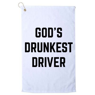 God's Drunkest Driver Funny Tee Golf Towel