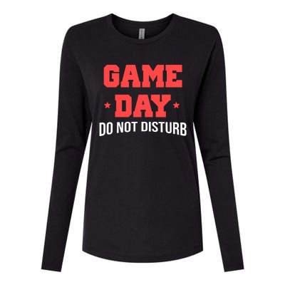 Game Day Do Not Disturb Womens Cotton Relaxed Long Sleeve T-Shirt