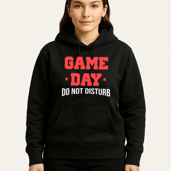 Game Day Do Not Disturb Hoodie