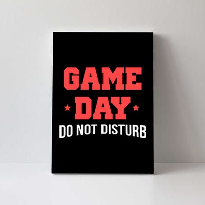 Game Day Do Not Disturb Canvas