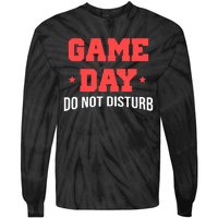 Game Day Do Not Disturb Tie-Dye Long Sleeve Shirt