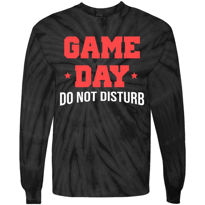 Game Day Do Not Disturb Tie-Dye Long Sleeve Shirt