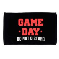 Game Day Do Not Disturb Microfiber Hand Towel