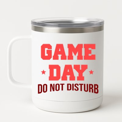 Game Day Do Not Disturb 12 oz Stainless Steel Tumbler Cup