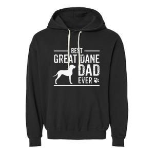 Great Dane Dad Best Dog Owner Ever Garment-Dyed Fleece Hoodie