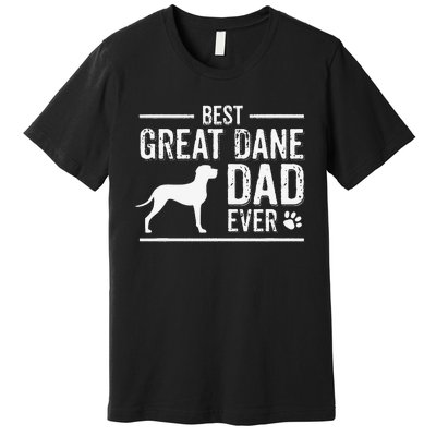 Great Dane Dad Best Dog Owner Ever Premium T-Shirt