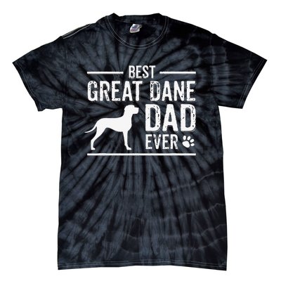 Great Dane Dad Best Dog Owner Ever Tie-Dye T-Shirt