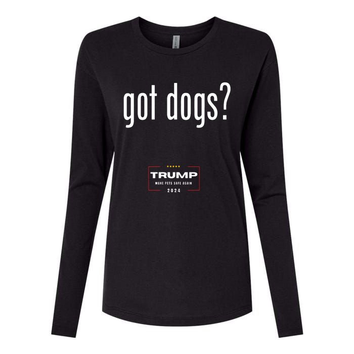 Got Dogs Eating The Dogs Cats Trump Make Pets Safe Again Womens Cotton Relaxed Long Sleeve T-Shirt