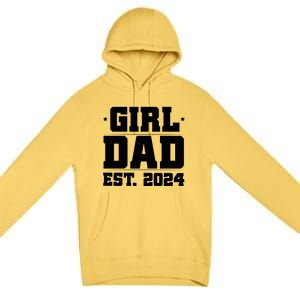 Girl Dad Est 202a4 Premium Pullover Hoodie