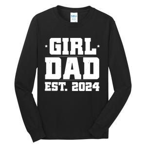 Girl Dad Est 202a4 Tall Long Sleeve T-Shirt