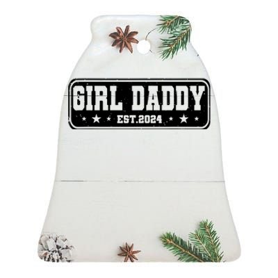 Girl Daddy Est 2024 To Be Gifts For 1st Time Dad Ceramic Bell Ornament