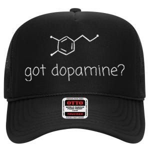 Got Dopamine Equals Happiness Science Chemist Women High Crown Mesh Back Trucker Hat