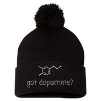 Got Dopamine Equals Happiness Science Chemist Women Pom Pom 12in Knit Beanie