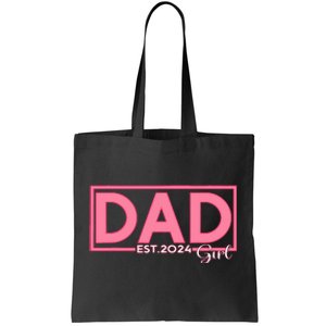 Girl Dad Est 2024 New Father Dad Established 2024 Tote Bag