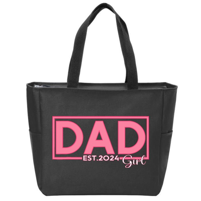 Girl Dad Est 2024 New Father Dad Established 2024 Zip Tote Bag