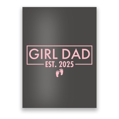 Girl Dad Est. 2025 Poster
