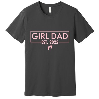 Girl Dad Est. 2025 Premium T-Shirt