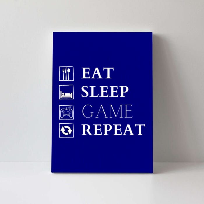 Gamer Design Eat Sleep Game Repeat Funny Gift Canvas