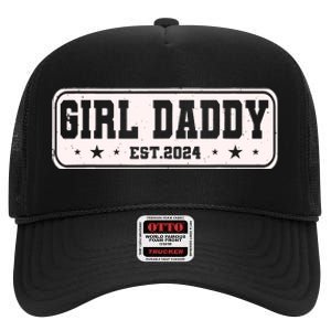 Girl Daddy Est 2024 To Be Gifts For 1st Time Dad High Crown Mesh Back Trucker Hat