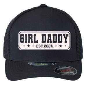 Girl Daddy Est 2024 To Be Gifts For 1st Time Dad Flexfit Unipanel Trucker Cap