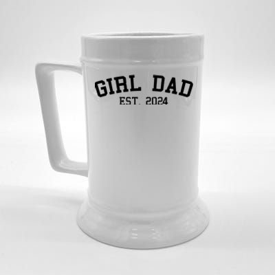 Girl Dad Est 2024 Celebrating New Baby Dad Beer Stein