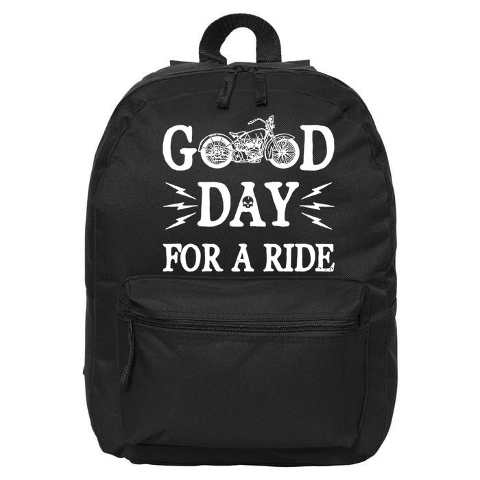 Good Day For A Ride Motorcycle 16 in Basic Backpack