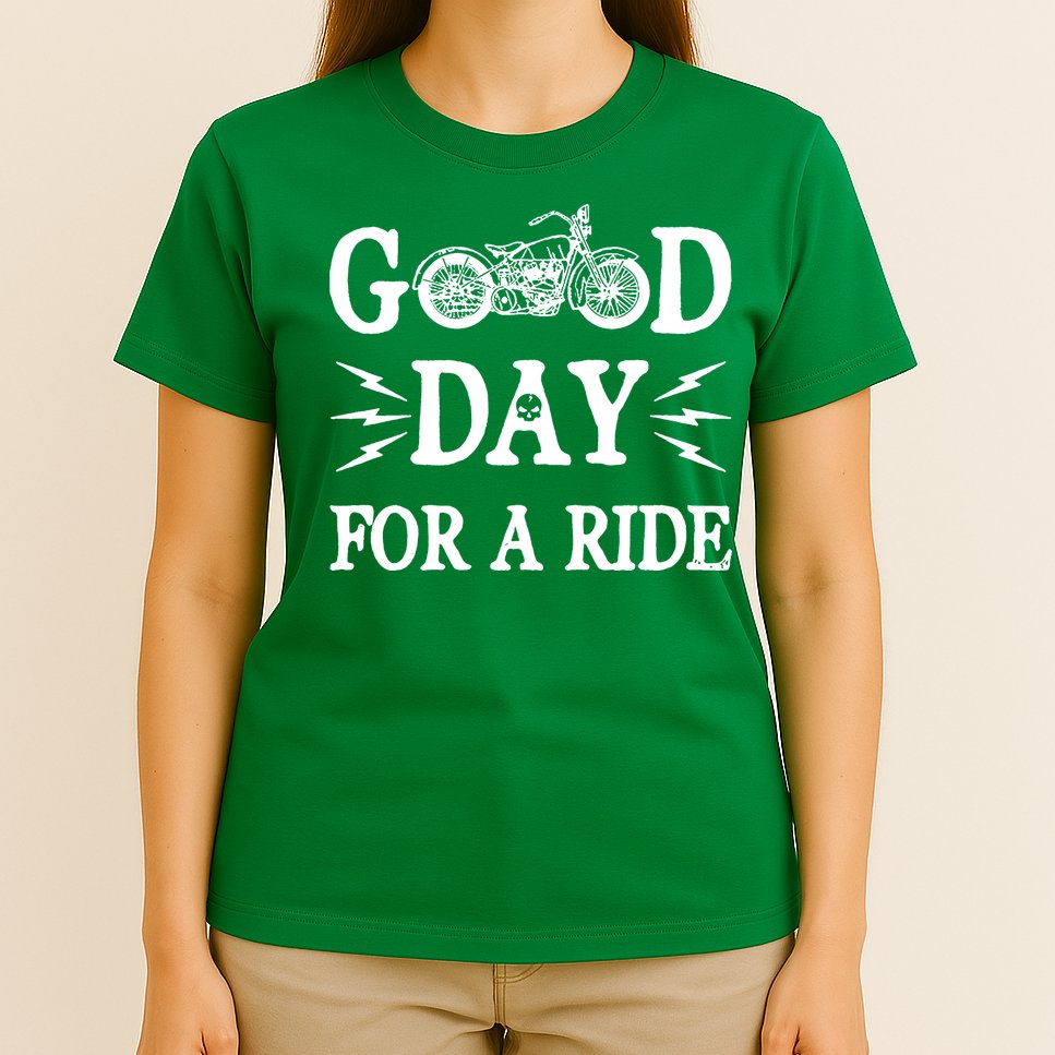 Good Day For A Ride Motorcycle T-Shirt