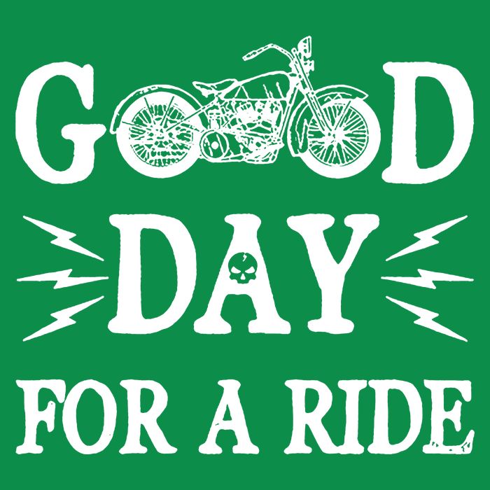 Good Day For A Ride Motorcycle T-Shirt
