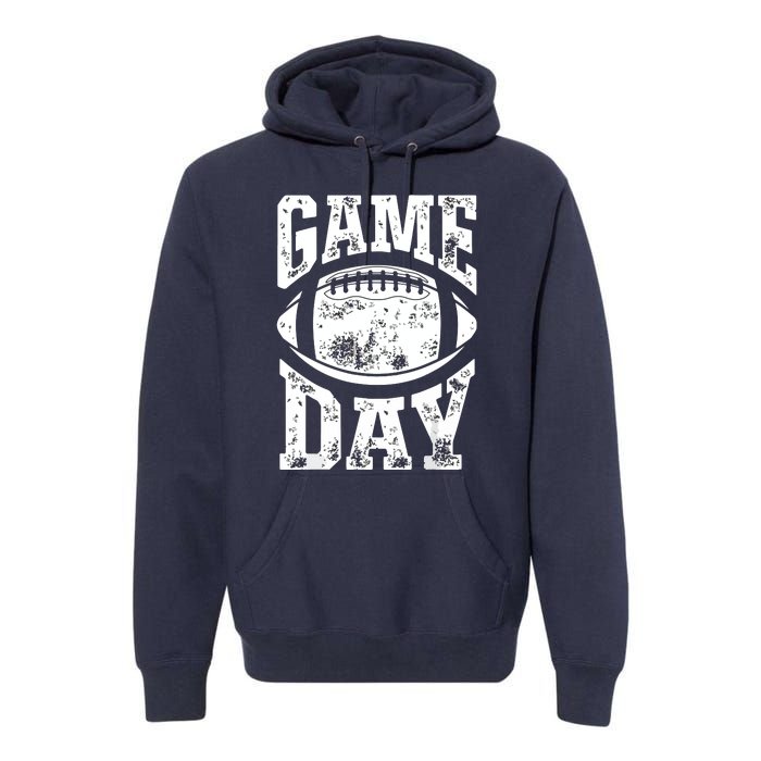 Game Day Football Season Funny Team Sports Vintage Premium Hoodie