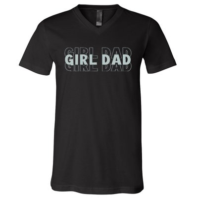 Girl Dad Funny Fathers Day Gift V-Neck T-Shirt