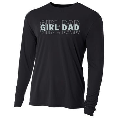 Girl Dad Funny Fathers Day Gift Cooling Performance Long Sleeve Crew