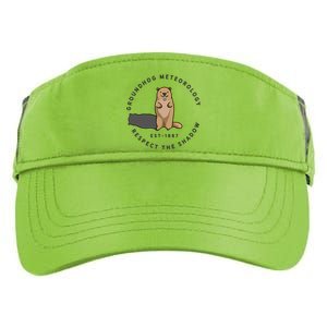 Groundhog Day Funny Quote Funny Gift Respect The Shadow Meteorology Gift Adult Drive Performance Visor