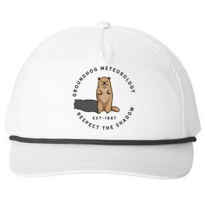 Groundhog Day Funny Quote Funny Gift Respect The Shadow Meteorology Gift Snapback Five-Panel Rope Hat