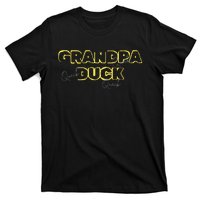 Grandpa Duck FatherS Day Birthday Gag Gift Nickname T-Shirt