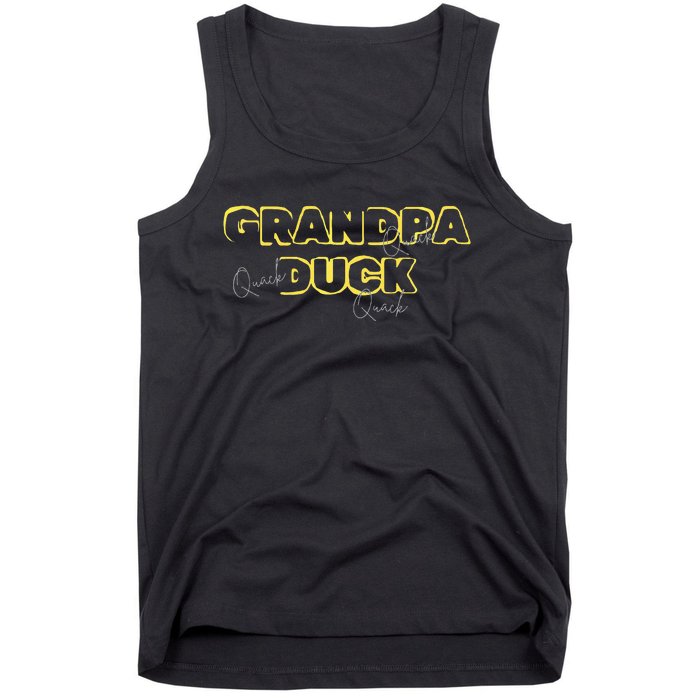 Grandpa Duck FatherS Day Birthday Gag Gift Nickname Tank Top