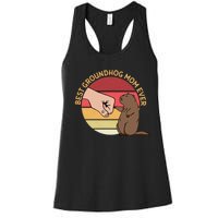 Groundhog Day Funny Quote Best Groundhog Mom Ever Women's Racerback Tank