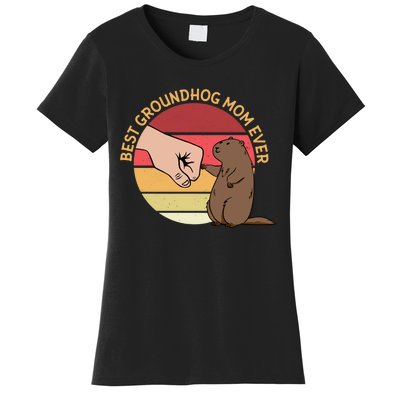 Groundhog Day Funny Quote Best Groundhog Mom Ever Women's T-Shirt