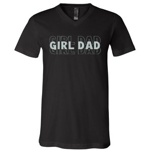 Girl Dad Funny Fathers Day V-Neck T-Shirt