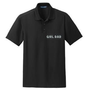 Girl Dad Funny Fathers Day Dry Zone Grid Polo