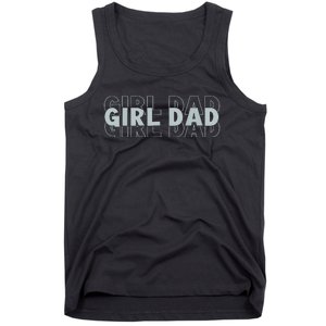 Girl Dad Funny Fathers Day Tank Top